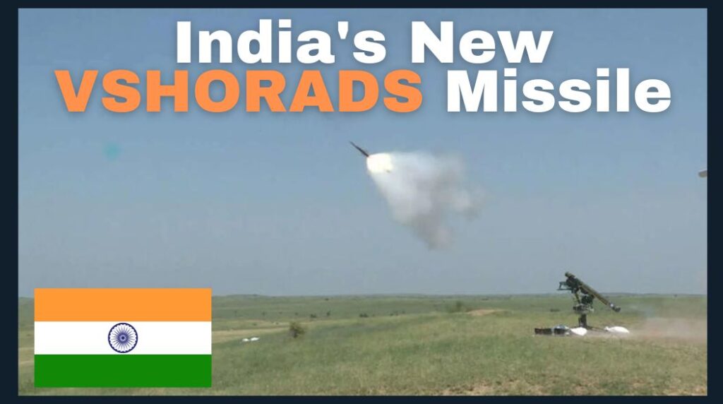 India's New VSHORADS Missile